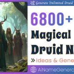Druid Name Generator